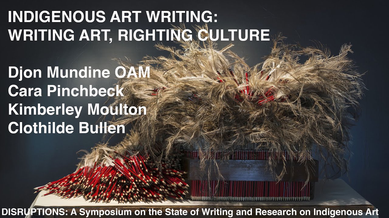 Indigenous Art Writing: Writing Art, Righting Culture
