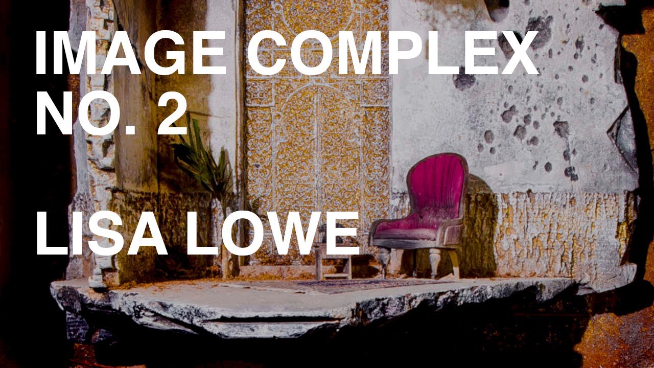Image Complex No. 2: Lisa Lowe