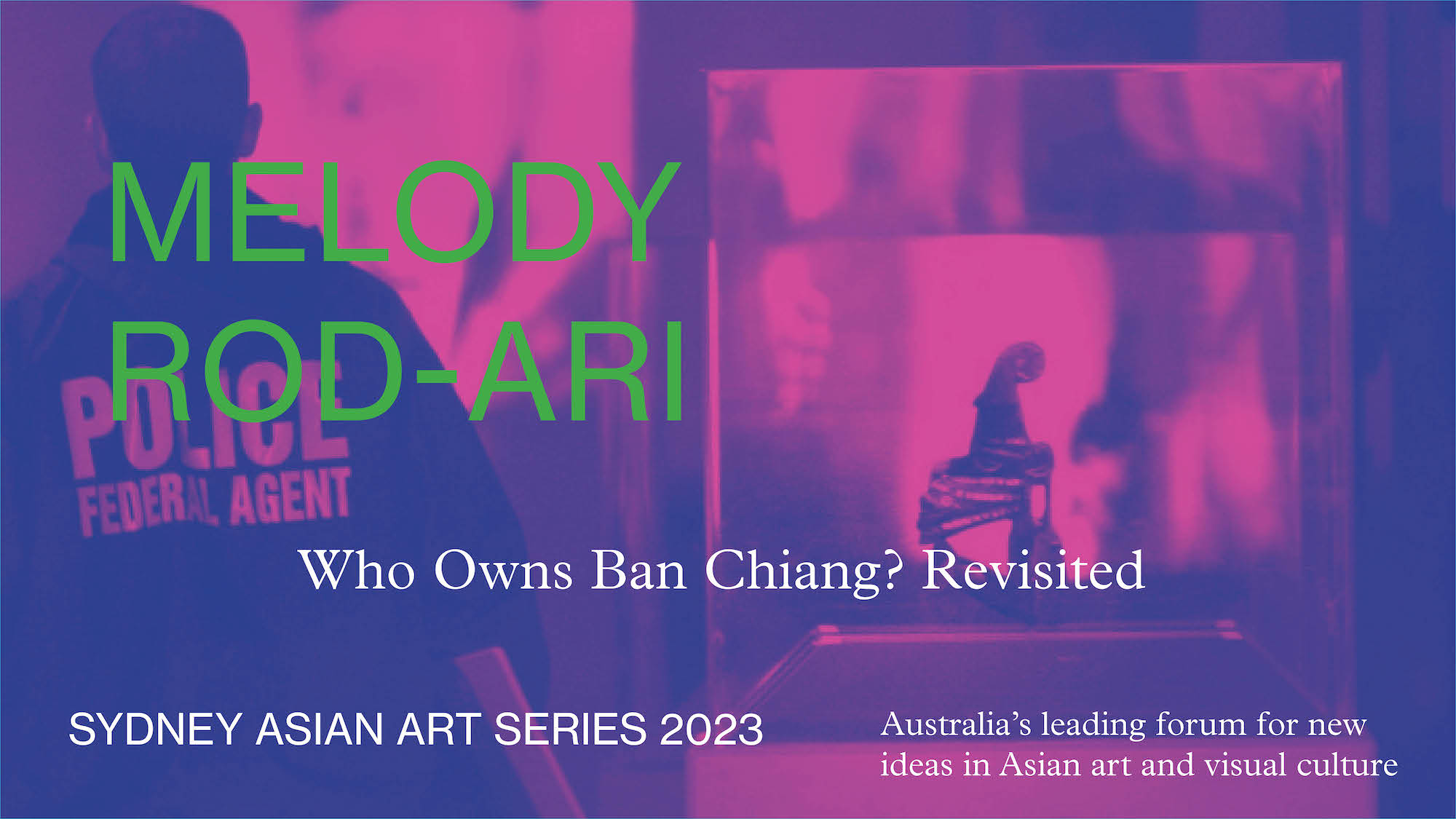 A title screen reading "Melody Rod-ari, Who Owns Ban Chiang? Revisited"